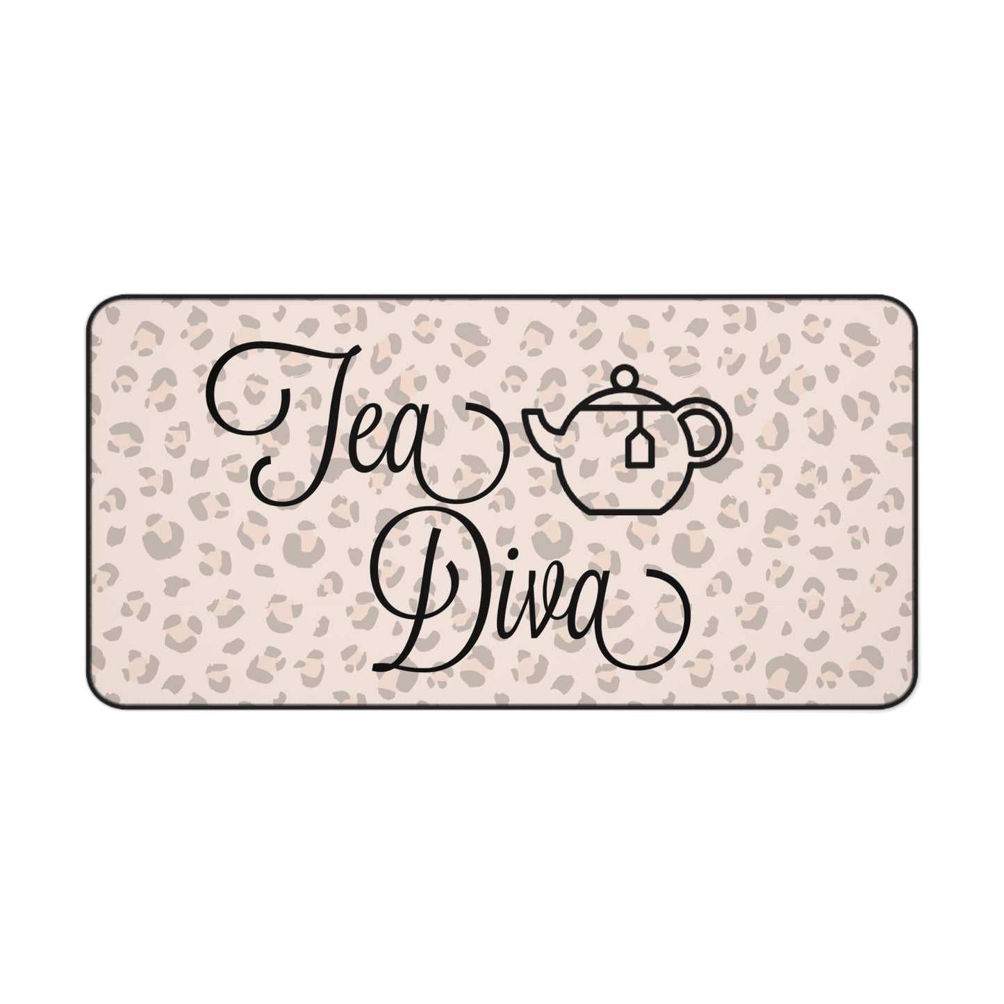 Tea Diva Desk Mat, Cute Mouse Pad, Animal Print Desk Decor, Tea Lover Gift, Office Accessory, Chic Workspace Decor