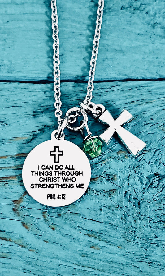 Philippians 4:13, I Can Do All Things Through Him Who Strengthens Me, Scripture, Faith, Religious, Christian, Bible Verse, Charm Necklace