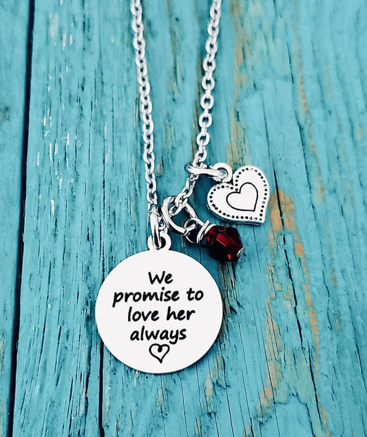 We promise to, love her always, Birthmother, Birth Mom, Birth Mother, Baby adoption, Silver Necklace, Charm Necklace, Keepsake, Gift