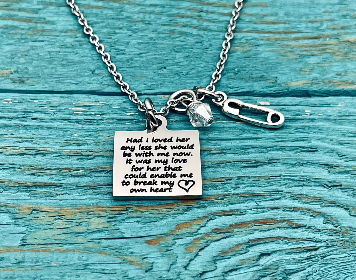 Had I loved her any less, Birthmother, Birth Mom, Birth Mother, Baby adoption, Silver Necklace, Charm Necklace, Silver Jewelry, Gift for