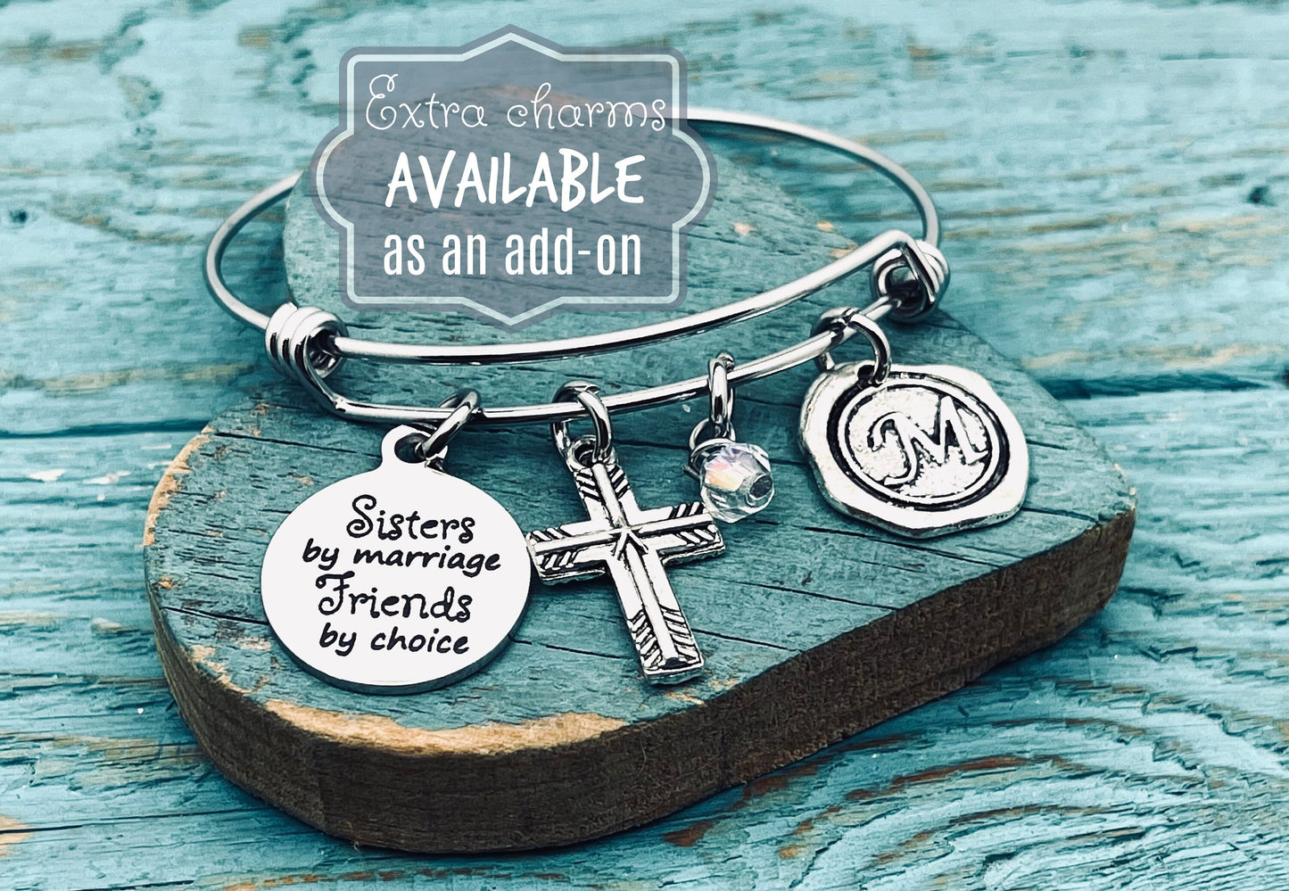 Sisters by marriage, friends by choice, Sister in law, Silver Bracelet, Charm Bracelet, Wedding day, Sister In Law Gift, Silver Jewelry