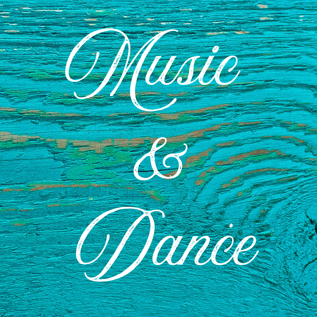 Music & Dance