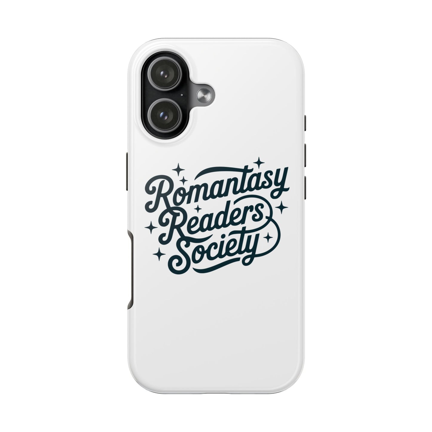 Tough Phone Case "Romantasy Readers Society" Protective Phone Cover for Book Lovers