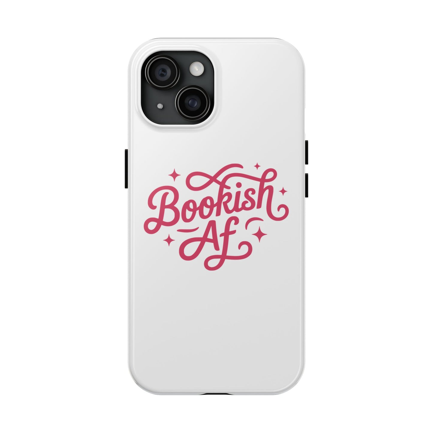 Bookish AF Tough Phone Case iPhone/Android Cover