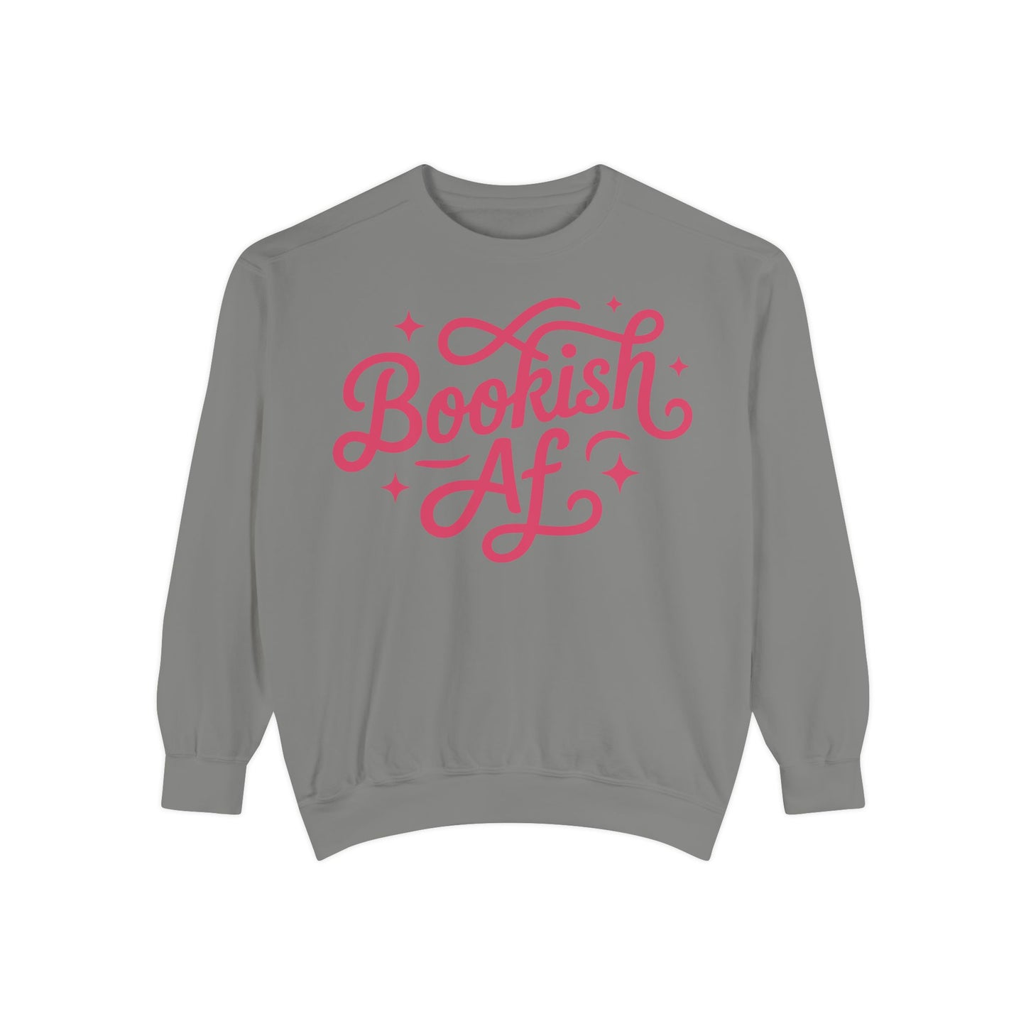 Bookish AF Sweatshirt