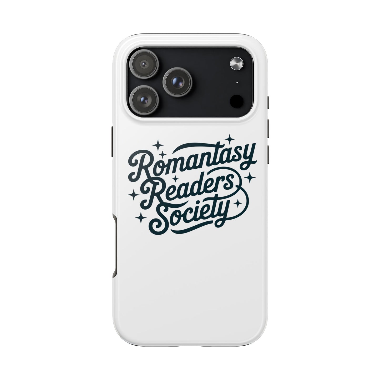 Tough Phone Case "Romantasy Readers Society" Protective Phone Cover for Book Lovers