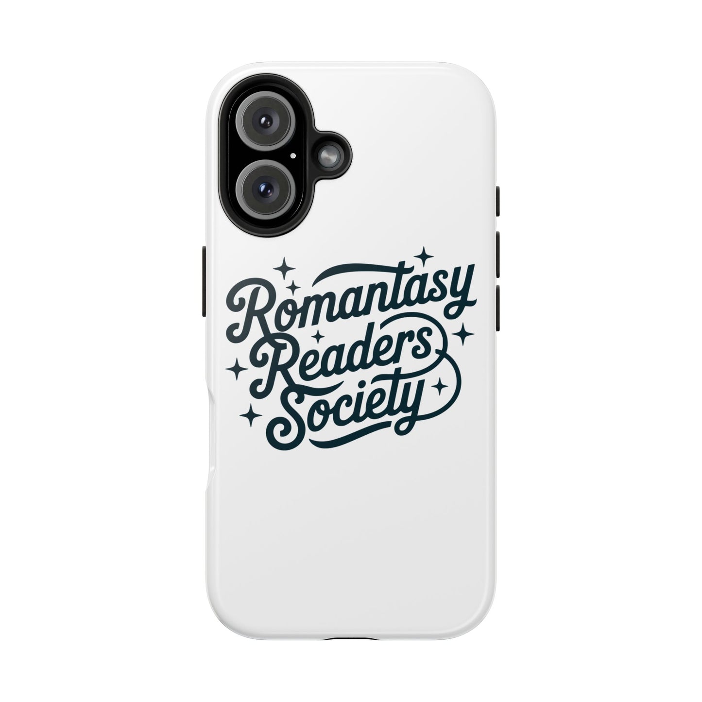 Tough Phone Case "Romantasy Readers Society" Protective Phone Cover for Book Lovers