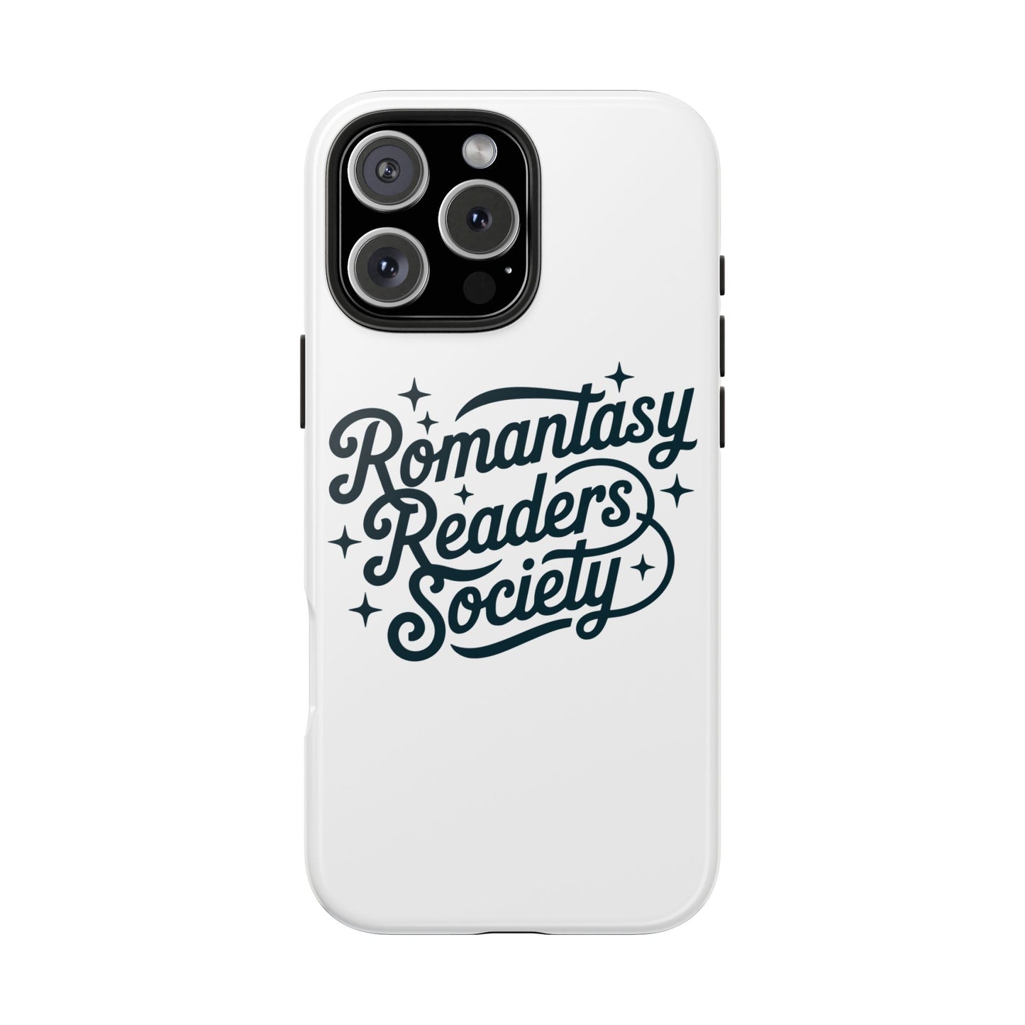 Tough Phone Case "Romantasy Readers Society" Protective Phone Cover for Book Lovers